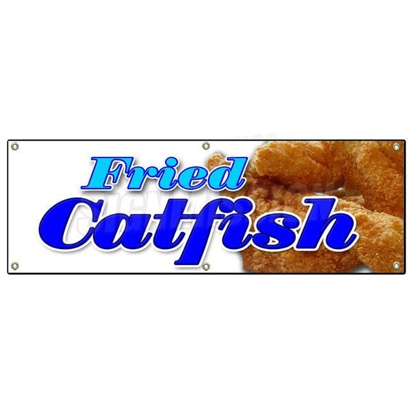 Signmission FRIED CATFISH BANNER SIGN fresh lunch dinner local platter sandwich fries B-72 Fried Catfish - main